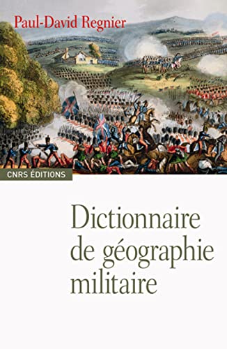 Beispielbild fr Dictionnaire de gographie militaire zum Verkauf von medimops