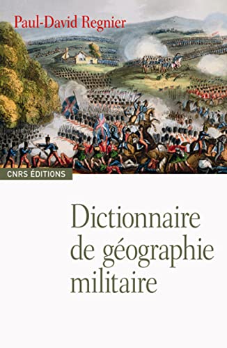 Imagen de archivo de Dictionnaire de gographie militaire a la venta por medimops