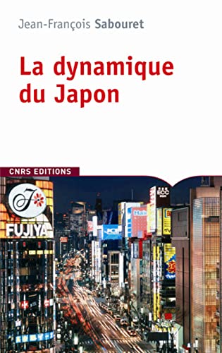 Imagen de archivo de La Dynamique du Japon a la venta por Ammareal