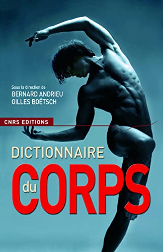 Imagen de archivo de Le Dictionnaire du corps (NE) a la venta por ThriftBooks-Atlanta