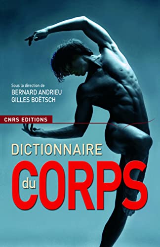 Stock image for Le Dictionnaire du corps (NE) for sale by Ammareal