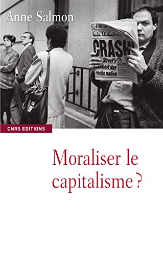 Beispielbild fr Moraliser le capitalisme? zum Verkauf von Ammareal