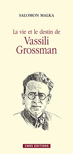 9782271067500: La vie et le destin de Vassili Grossman