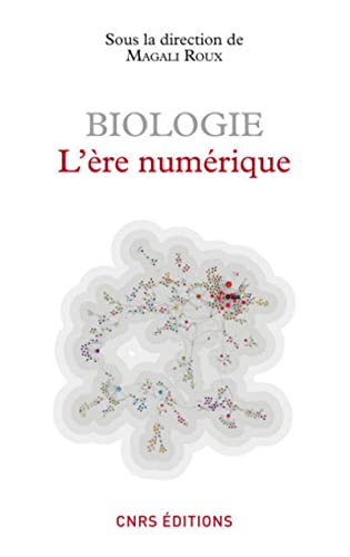 9782271067791: Biologie: L're numrique