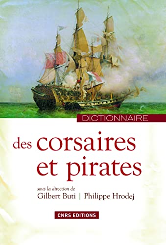 Beispielbild fr Dictionnaires des corsaires et pirates zum Verkauf von medimops