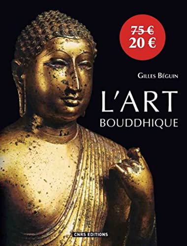 9782271068125: L'art bouddhique