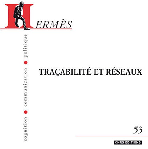 Imagen de archivo de Herms, N 53 : Traabilit et rseaux a la venta por medimops