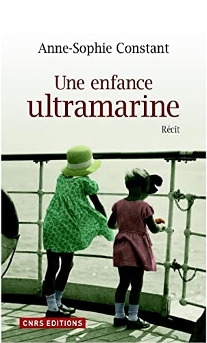 9782271069122: Une enfance ultramarine