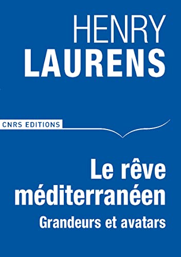 Beispielbild fr Le rve mditerranen zum Verkauf von Chapitre.com : livres et presse ancienne