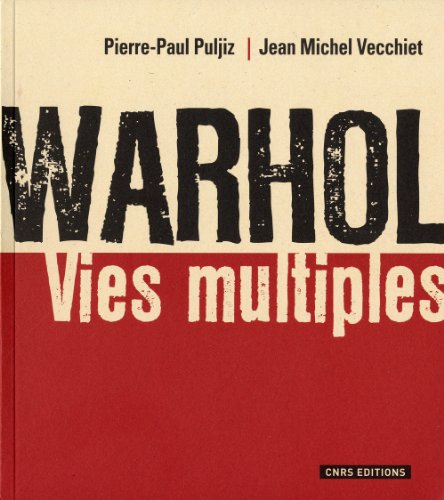 Warhol : Vies multiples
