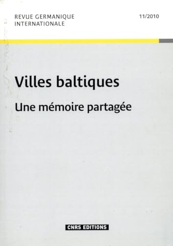 9782271069719: Revue germanique internationale 11 - Les villes baltiques