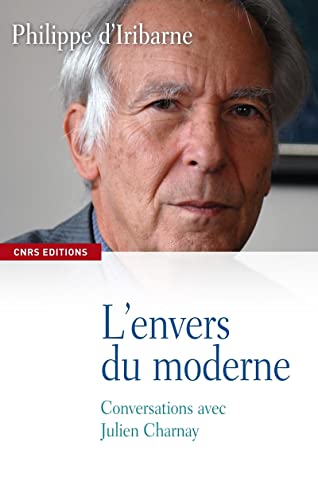 Stock image for L'envers du moderne - Conversations avec Julien Charnay for sale by Ammareal