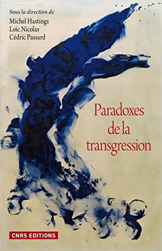 9782271071415: Paradoxes de la transgression