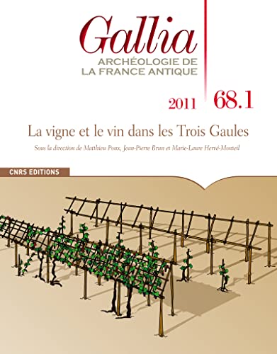 9782271072665: Gallia 68.1 La vigne et le vin dans les Trois Gaules