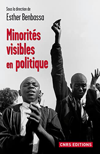 Imagen de archivo de Minorits visibles en politique Benbassa, Esther a la venta por JLG_livres anciens et modernes