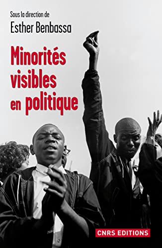 Stock image for Minorits visibles en politique Benbassa, Esther for sale by JLG_livres anciens et modernes