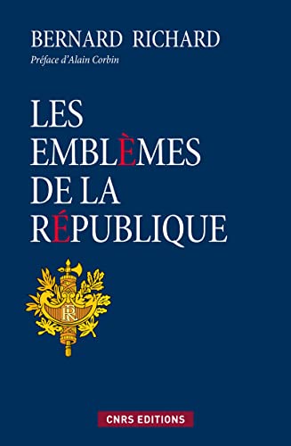 Stock image for Les Emblmes de la Rpublique for sale by Ammareal