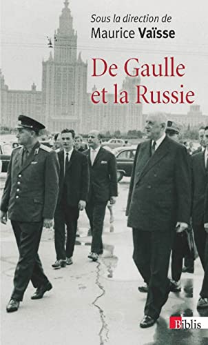 Stock image for De Gaulle et la Russie Vaisse, Maurice for sale by JLG_livres anciens et modernes