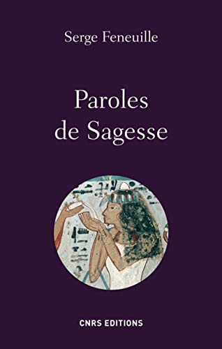 Stock image for Paroles de sagesse (Philosophie/Religion/Histoire des ides) for sale by Librairie l'Aspidistra