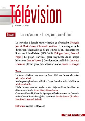 Beispielbild fr Tlvision n03 - La cration : hier, aujourd'hui zum Verkauf von Ammareal