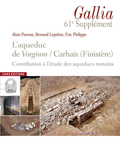 9782271074348: Supplment Gallia 61. L'aqueduc romain de Carhaix