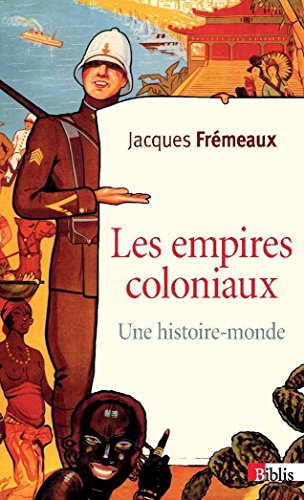 9782271074942: Les empires coloniaux: Une histoire-monde