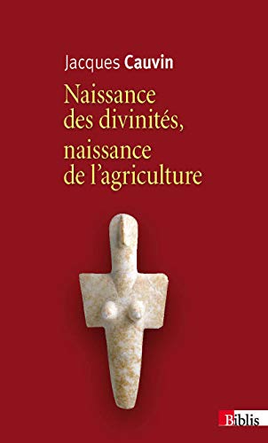 9782271075000: Naissance des divinits. Naissance de l'agriculture