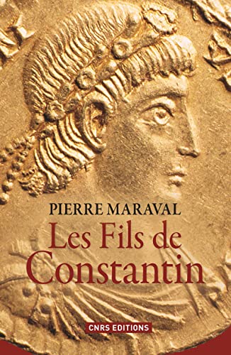 9782271075062: Les fils de Constantin