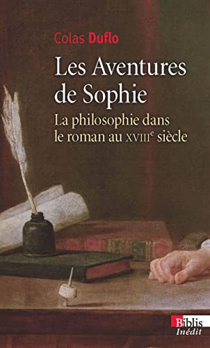 9782271076120: Les Aventures de Sophie: La philosophie dans le roman au XVIIIe sicle