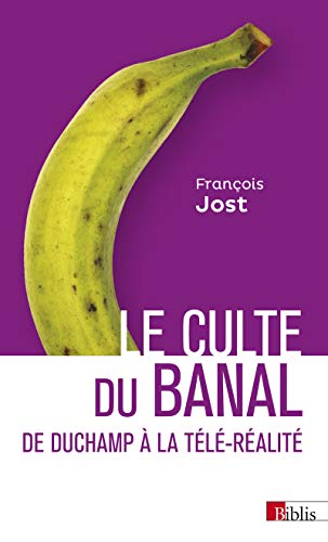 9782271077318: Le Culte du banal