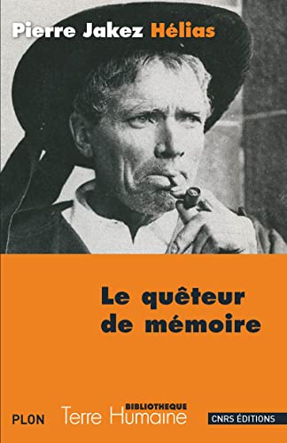 9782271079251: Le quteur de mmoire: Quarante ans de recherche sur les mythes et la civilisation bretonne