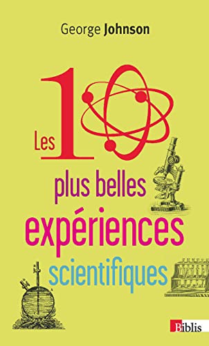 Beispielbild fr Les dix plus belles expriences scientifiques zum Verkauf von medimops