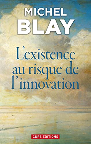 Beispielbild fr L'Existence au risque de l'innovation zum Verkauf von Ammareal