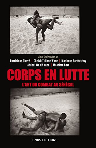 Beispielbild fr Corps en lutte - L'art du combat au Sngal [Broch] Collectif zum Verkauf von BIBLIO-NET