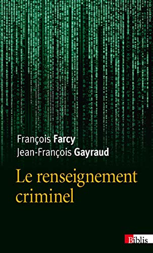 9782271082183: Le renseignement criminel