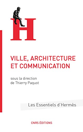 9782271083036: Villes, architecture, communication