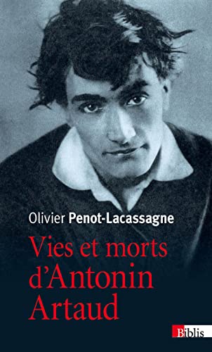 9782271085559: Vies et morts d'Antonin Artaud
