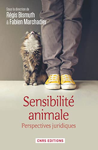 9782271086686: Sensibilit animale: Perspectives juridiques