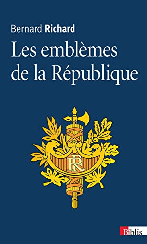 Beispielbild fr Les Emblmes de la Rpublique zum Verkauf von Ammareal