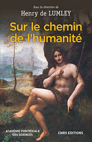 Beispielbild fr Sur le chemin de l'humanit� (Philosophie/Politique/Histoire des id�es) (French Edition) zum Verkauf von Wonder Book