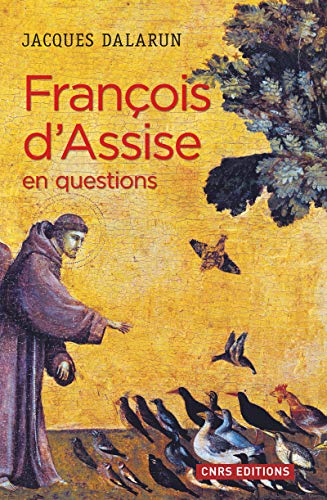 9782271088215: Franois d'Assise en questions