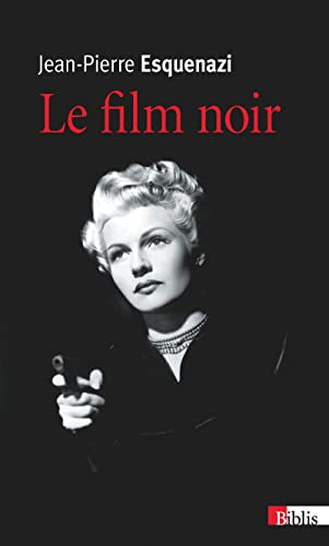 Stock image for Le Film noir for sale by Ammareal