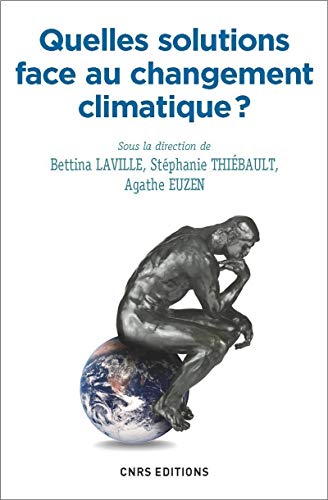 Beispielbild fr Quelles Solutions Face Au Changement Climatique ? zum Verkauf von RECYCLIVRE