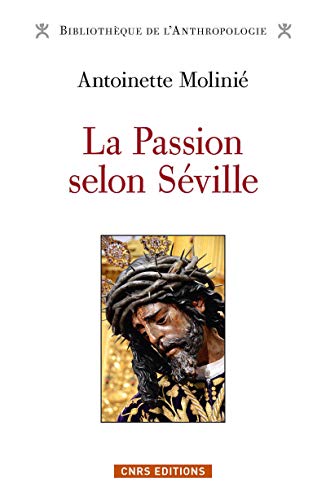 9782271089311: La Passion selon Sville