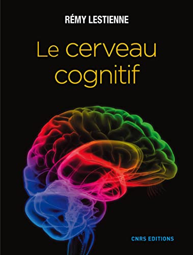 Stock image for Le Cerveau cognitif for sale by Ammareal