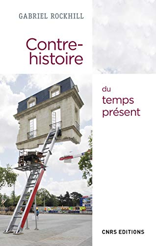 Stock image for Contre-histoire du temps prsent for sale by Ammareal