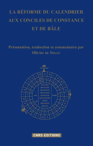 9782271091963: La rforme du calendrier aux conciles de Constance et de Ble