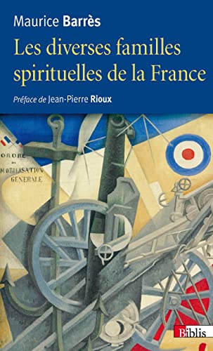 Beispielbild fr Les Diverses familles spirituelles de la France zum Verkauf von Ammareal