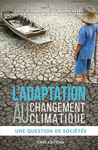 9782271094827: L'adaptation au changement climatique: Une question de socits