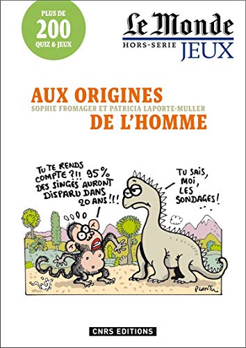 Beispielbild fr Aux origines de l'homme - Le Monde hors-srie jeux zum Verkauf von Ammareal